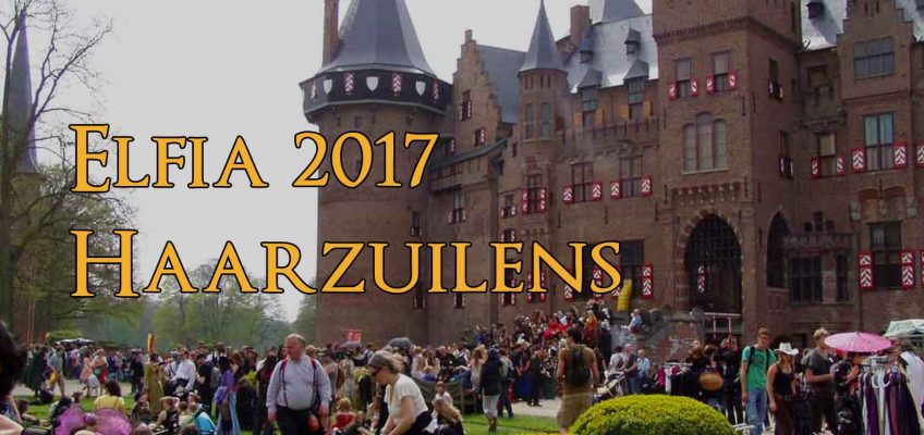 elfia haarzuilens fantasy fair 2017 kasteel de haar