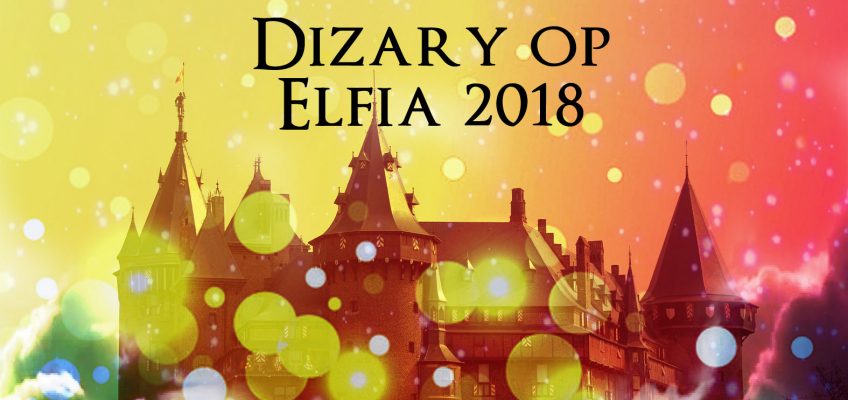 Dizary staat op Elfia 2018 aankondiging