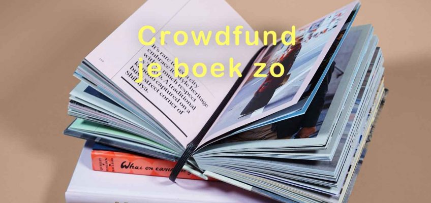 hoe moet ik mijn boek crowdfunden