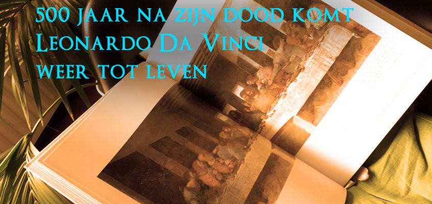 Leonardo Da Vinci komt weer tot leven