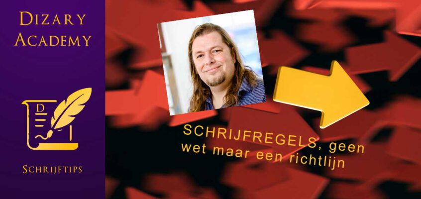 Schrijfregels, geen wet maar een richtlijn
