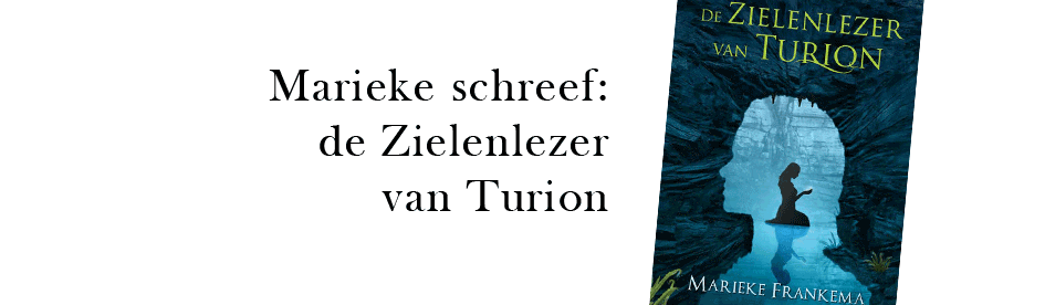 Marieke Frankema schreef de zielenlezer van Turion