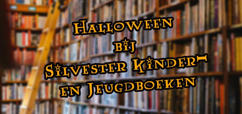 Halloween bij Silvester kinder- en jeugdboeken