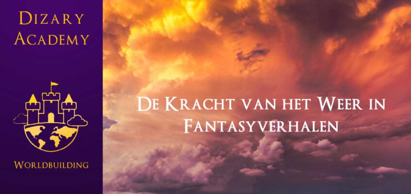 De Kracht van het Weer in Fantasieverhalen